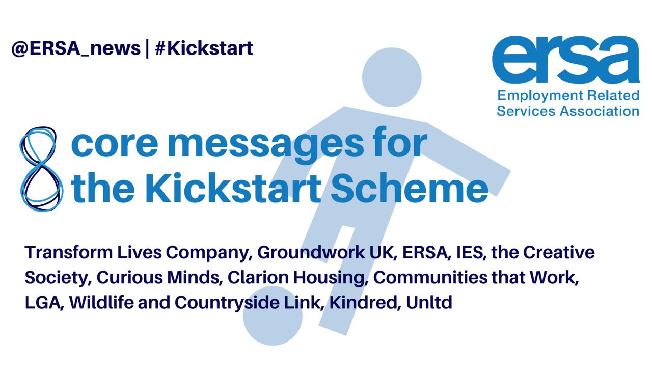 Our eight core messages for the Kickstart Scheme