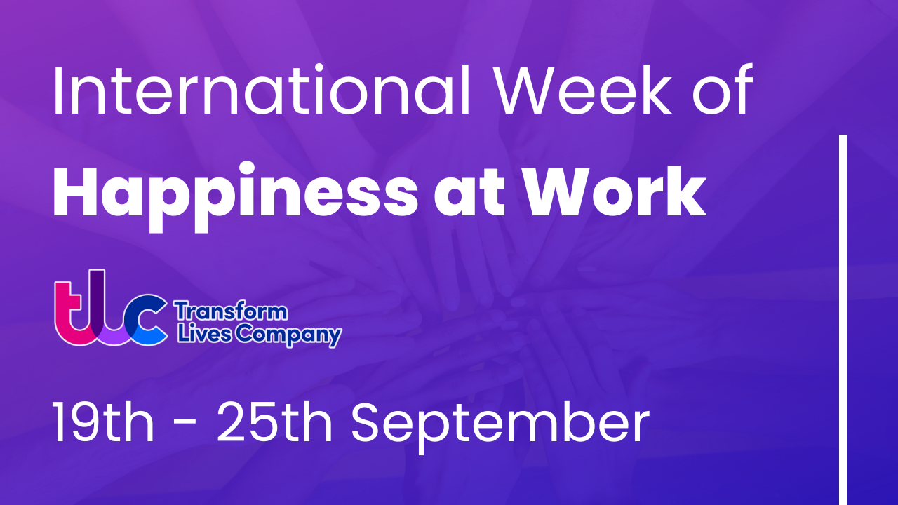 International Happiness at Work Week 2022 
