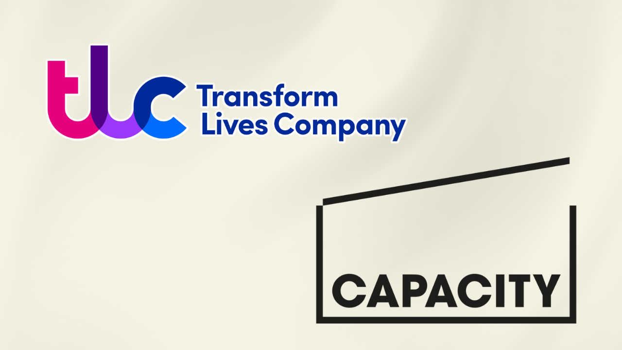 Capacity Conversations: Kindness and collaboration. How Transform Lives Company is rewriting the rules of employment support